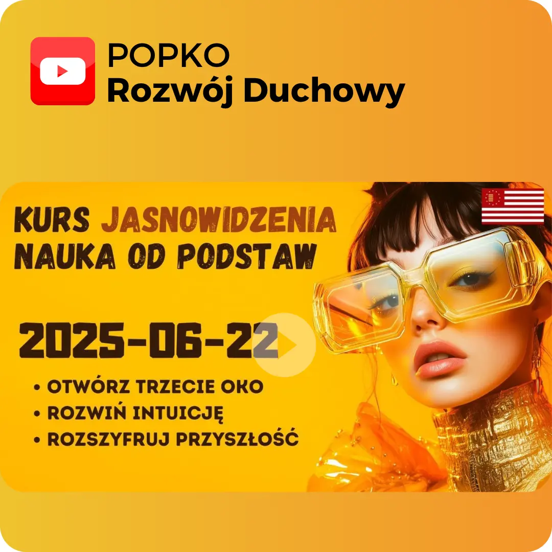 Kurs Jasnowidzenia 22 czerwca