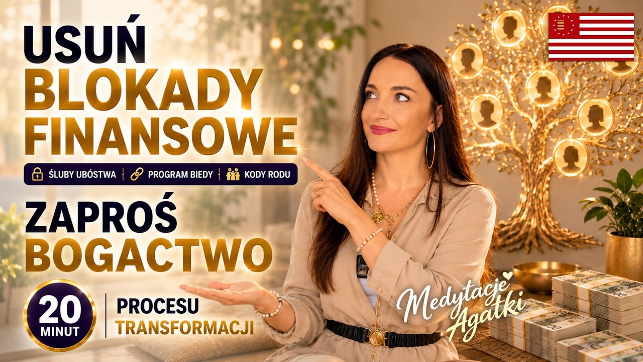 Medytacja na usunięcie blokad finansowych 